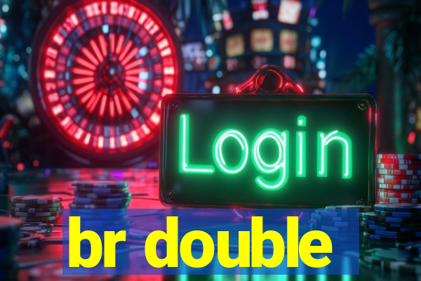 br double